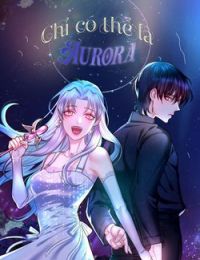 Chỉ có thể là Aurora