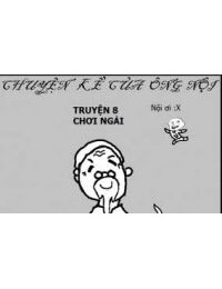 Truyện kể của ông nội