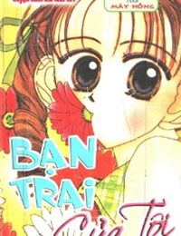 Ban Trai Của Tôi – My Boyfriend