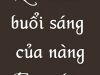 Lời chào buổi sáng của nàng Eurydice