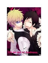 Durarara!! Doujinshi – It’s an act of madness