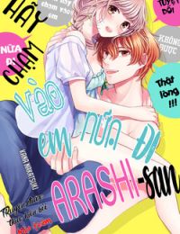 Motto Sawatte Arashi-san