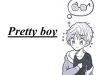 Pretty boy