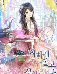Tôi Muốn Sống Một Cuộc Sống Hiền Từ