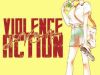Hành Vi Bạo Ngược – Violence Action