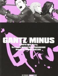 Gantz/Minus (Light Novel)