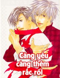 (ShigatsFs) Càng yêu càng thêm rắc rối