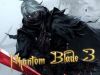 Phantom Blade 3