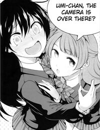 Umi-chan,the camera is over there ?