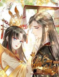 Bổn cung muốn làm hoàng đế