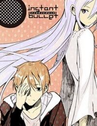 Instant Bullet