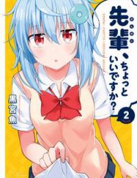 Senpai, chotto īdesu ka?