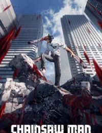 Chainsaw man – Thợ Săn Quỷ