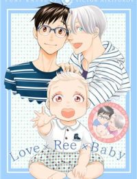 Love x Ree x Baby – Yuri!!! on ICE