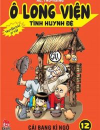 Ô Long Viện Tình Huynh Đệ