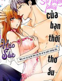 Sự Trừng Phạt Của Bạn Thời Thơ Ấu Háo Sắc