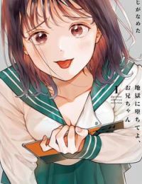 Jigoku ni Ochite yo, Oniichan