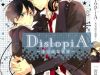 Distopia – Mikansei Na Sekai