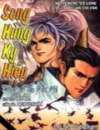Song Hùng Kỳ Hiệp